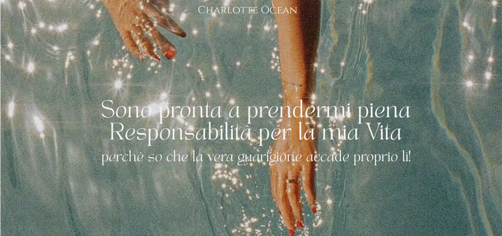 Sono pronta a prendermi piena Responsabilità per la mia Vita — perchè so che la vera guarigione accade proprio lì!